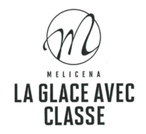 MELICENA -  LA GLACE AVEC CLASSE Logo (EUIPO, 31.10.2013)