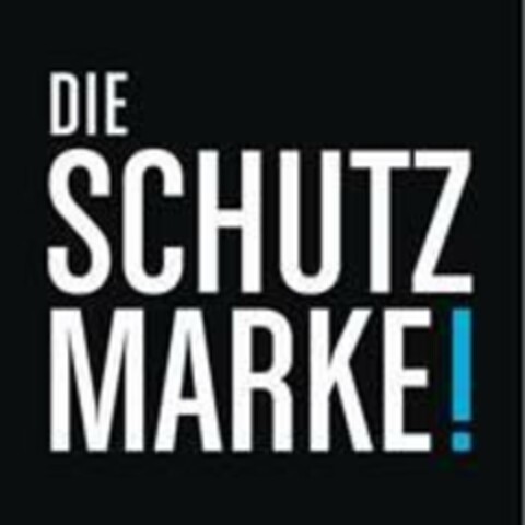 DIE SCHUTZ MARKE ! Logo (EUIPO, 08/02/2023)