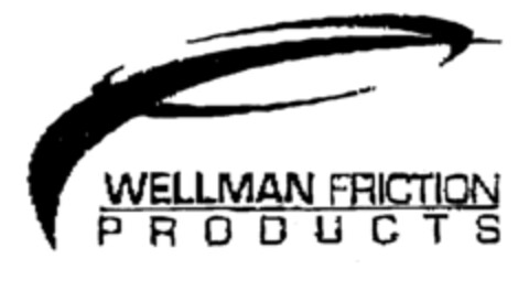 WELLMAN FRICTION PRODUCTS Logo (EUIPO, 21.07.2000)