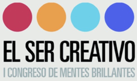 EL SER CREATIVO - I CONGRESO DE MENTES BRILLANTES Logo (EUIPO, 19.04.2010)