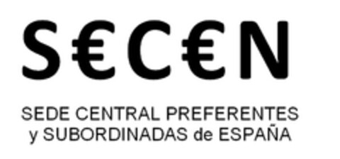 SECEN SEDE CENTRAL PREFERENTES y SUBORDINADAS de ESPAÑA Logo (EUIPO, 07/09/2014)