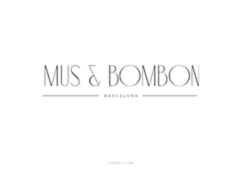 MUS&BOMBON BARCELONA Logo (EUIPO, 12.02.2015)