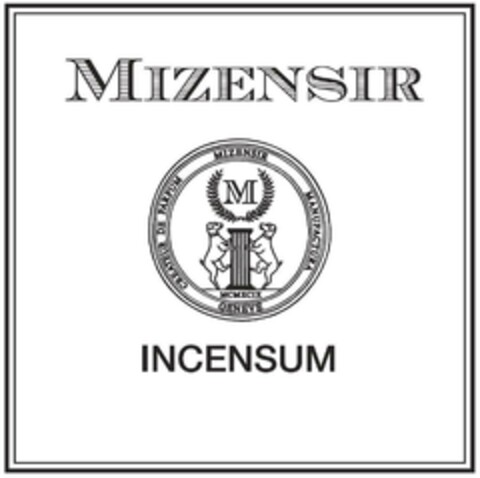 MIZENSIR INCENSUM M CREATEUR DE PARFUM MIZENSIR MANUFACTURA GENEVE MCMXCIX Logo (EUIPO, 01.06.2017)