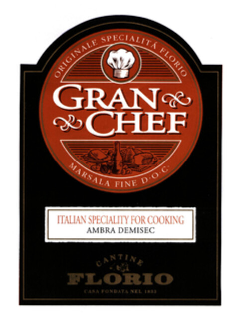 GRAN CHEF Originale Specialità Florio CANTINE FLORIO Casa Fondata nel 1833 Logo (EUIPO, 27.02.2003)