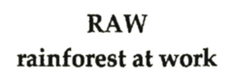 RAW rainforest at work Logo (EUIPO, 24.06.2008)