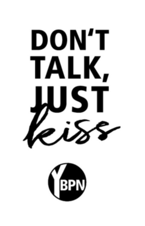 DON´T TALK, JUST kiss YBPN Logo (EUIPO, 08/23/2018)