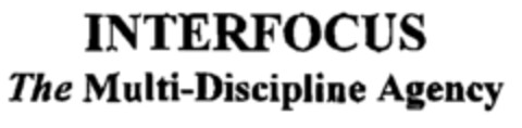 INTERFOCUS The Multi-Discipline Agency Logo (EUIPO, 27.08.1998)