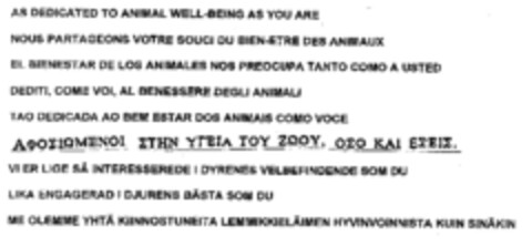 AS DEDICATED TO ANIMAL WELL-BEING AS YOU ARE Logo (EUIPO, 30.05.2000)