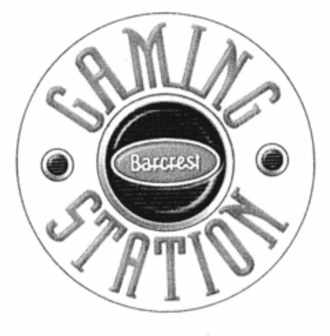 GAMING STATION Barcrest Logo (EUIPO, 07/12/2001)