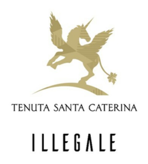 TENUTA SANTA CATERINA ILLEGALE Logo (EUIPO, 06.04.2022)