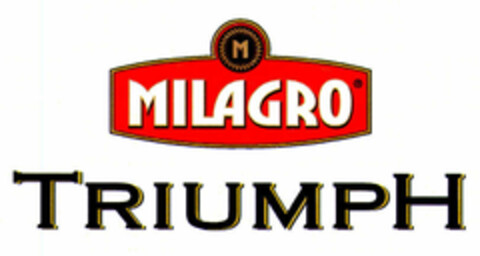 MILAGRO TRIUMPH Logo (EUIPO, 12.11.2001)