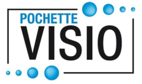 POCHETTE VISIO Logo (EUIPO, 30.07.2007)