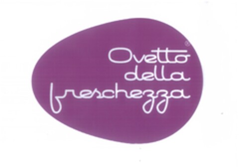 OVETTO DELLA FRESCHEZZA Logo (EUIPO, 11/08/2011)