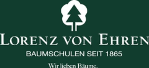 LORENZ VON EHREN BAUMSCHULEN SEIT 1865 Wir lieben Bäume. Logo (EUIPO, 01.11.2012)
