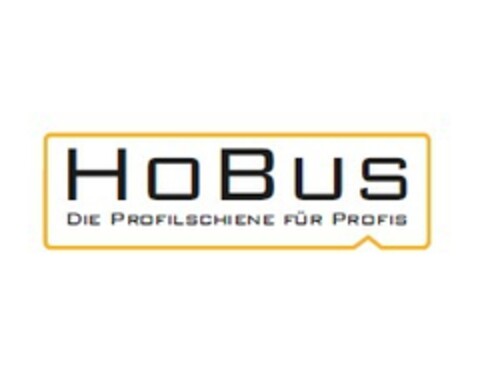 HOBUS DIE PROFILSCHIENE FÜR PROFIS Logo (EUIPO, 16.07.2018)