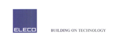 ELECO BUILDING ON TECHNOLOGY Logo (EUIPO, 12.05.2004)