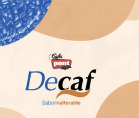 Cafés pont Decaf Saborinalterable Logo (EUIPO, 23.02.2005)