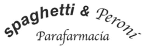 SPAGHETTI & PERONI PARAFARMACIA Logo (EUIPO, 13.05.2015)