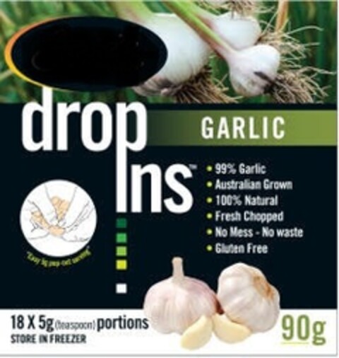 drop ins GARLIC 99% Garlic Australian Grown 100% Natural Fresh Chopped No Mess - No waste Gluten Free Logo (EUIPO, 06.02.2019)