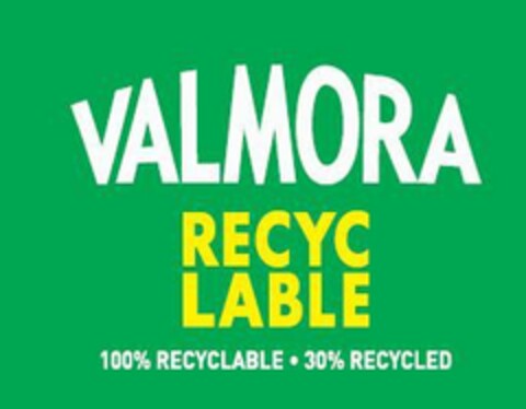 VALMORA RECYC LABLE 100% RECYCLABLE 30% RECYCLED Logo (EUIPO, 17.03.2020)