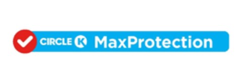 CIRCLE K MaxProtection Logo (EUIPO, 06/02/2021)