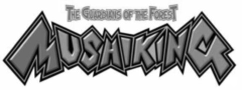 THE GUARDIANS OF THE FOREST MUSHIKING Logo (EUIPO, 11/22/2005)