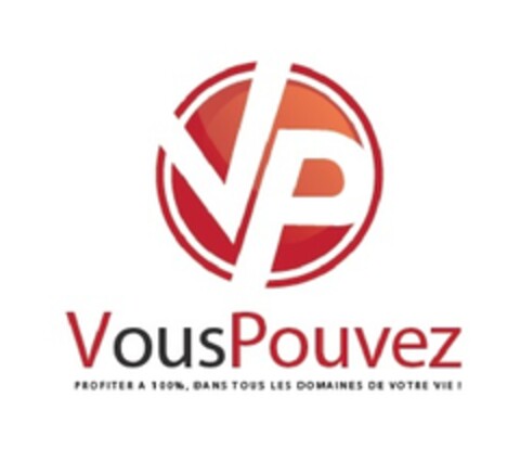 VP VOUS POUVEZ profiter à 100%, dans tous les domaines de votre vie! Logo (EUIPO, 07.11.2013)