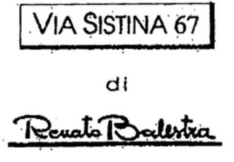 VIA SISTINA 67 di Renato Balestra Logo (EUIPO, 12/11/1997)