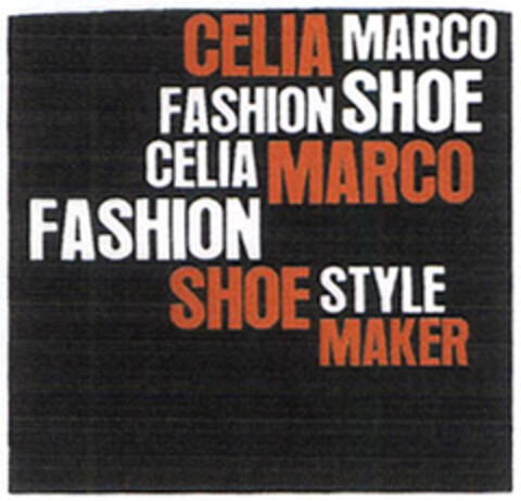 CELIA MARCO FASHION SHOE CELIA MARCO FASHION SHOE STYLE MAKER Logo (EUIPO, 23.09.2005)