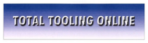 TOTAL TOOLING ONLINE Logo (EUIPO, 27.02.2007)