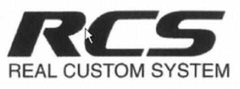 RCS REAL CUSTOM SYSTEM Logo (EUIPO, 10.12.2011)