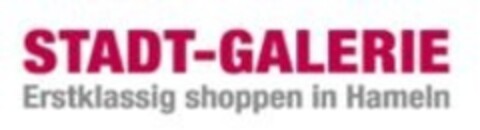 STADT-GALERIE Erstklassig shoppen in Hameln Logo (EUIPO, 08.10.2015)