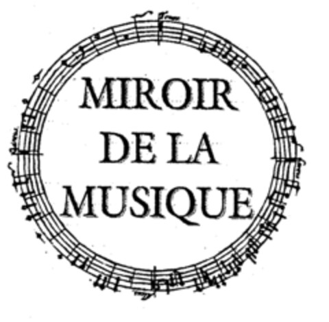 MIROIR DE LA MUSIQUE Logo (EUIPO, 02/21/2000)