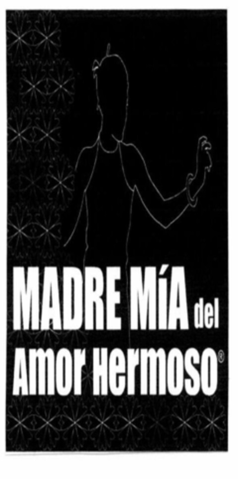 MADRE MÍA del Amor hermoso Logo (EUIPO, 07/14/2008)