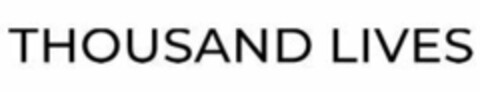 THOUSAND LIVES Logo (EUIPO, 10.04.2018)
