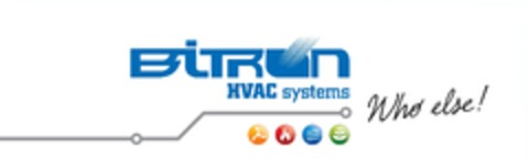 BITRON HVAC SYSTEMS WHO ELSE! Logo (EUIPO, 04.02.2011)