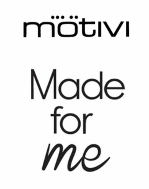 MOTIVI MADE FOR ME Logo (EUIPO, 12/11/2014)