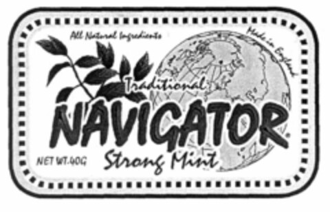 All Natural Ingredients Traditional NAVIGATOR Strong Mint Made in England NET WT.40G Logo (EUIPO, 25.06.1998)