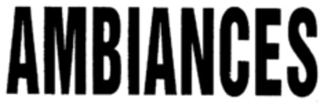 AMBIANCES Logo (EUIPO, 05.05.1999)