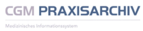 CGM PRAXISARCHIV Medizinisches Informationssystem Logo (EUIPO, 14.05.2013)