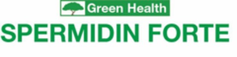 Green Health SPERMIDIN FORTE Logo (EUIPO, 17.02.2020)