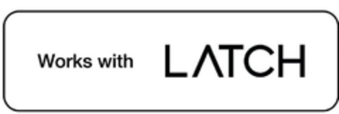 WORKS WITH LATCH Logo (EUIPO, 04.09.2020)