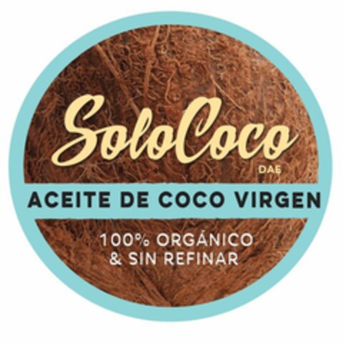 SoloCoco DAE ACEITE DE COCO VIRGEN 100 % ORGÁNICO & SIN REFINAR Logo (EUIPO, 12/12/2022)
