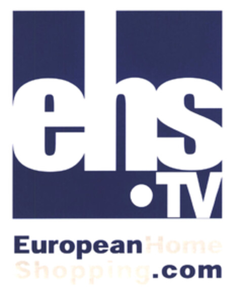 ehs. TV EuropeanHome Shopping.com Logo (EUIPO, 10.04.2003)