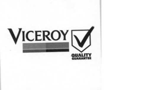 VICEROY QUALITY GUARANTEE Logo (EUIPO, 30.01.2006)