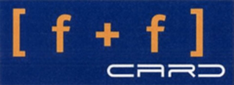 [f+f] CARD Logo (EUIPO, 08/31/2006)