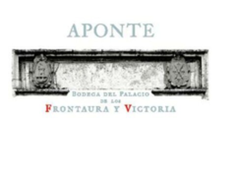 APONTE Bodega del Palacio de los Frontaura y Victoria Logo (EUIPO, 06.02.2007)