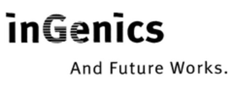 inGenics. And Future Works. Logo (EUIPO, 04.05.2010)