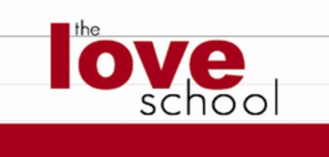 THE LOVE SCHOOL Logo (EUIPO, 11.09.2012)