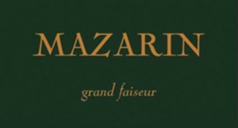 Mazarin grand faiseur Logo (EUIPO, 12.01.2015)